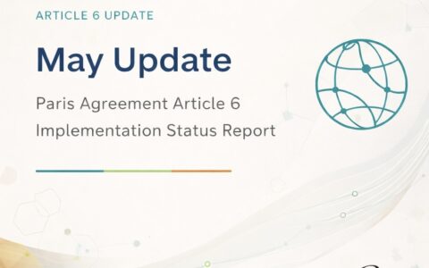 Announcement of the May 2026 update of the Paris Agreement Article 6 Implementation Status Report.